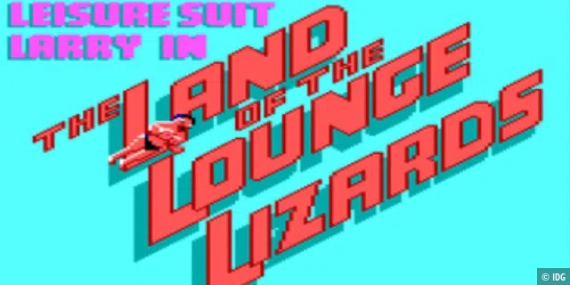 Leisure Suit Larry 1 - Land of the Lounge Lizards