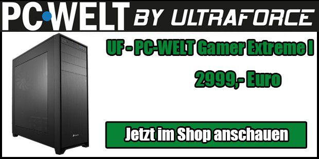 UF - PC-WELT Gamer Extreme I