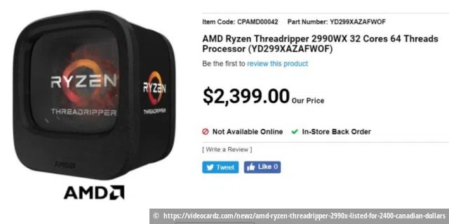 AMD Ryzen Threadripper 2990X für 2399 kanadische Dollar.