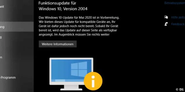 Dieser Hinweis erscheint in Windows Update, wenn der Rechner noch nicht bereit für Windows 10 Version 2004 ist