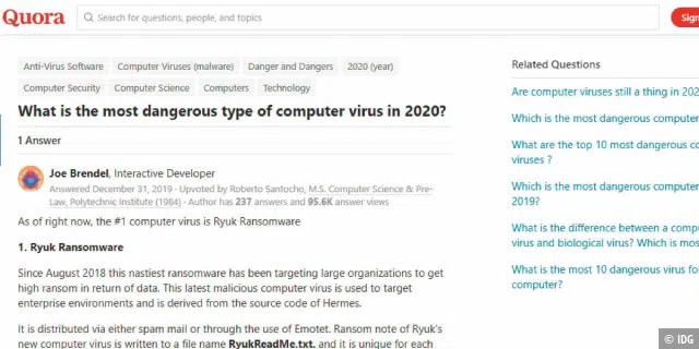 Die Website Quora, die sich auf die Befragung von Experten spezialisiert hat, wählte die Ransomware Ryuk im Jahr 2020 zur gefährlichsten Malware der Welt.