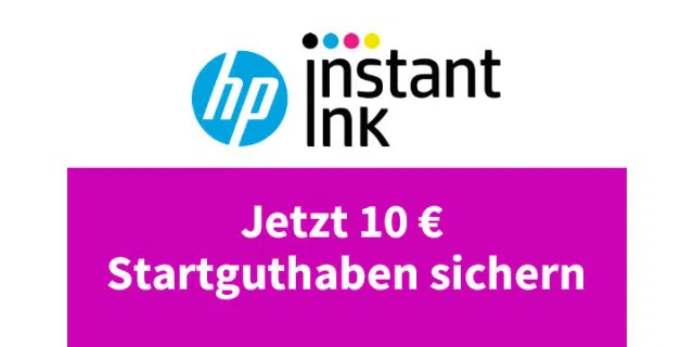 HP Instant Ink: Jetzt 10 Euro Startguthaben sichern