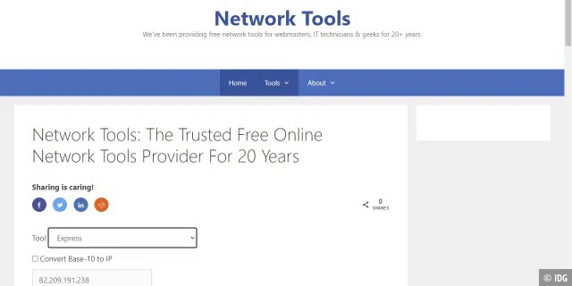 Network Tools ist eine kostenfreie Alternative zu WhatIsMyIPAddress. Auf der Site finden Sie Werkzeuge zum Überprüfen einer IP-Adresse, aber auch weitere nützliche Tools wie Traceroute oder Ping.