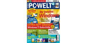 PC-WELT 8/2022: Ihr bestes Windows